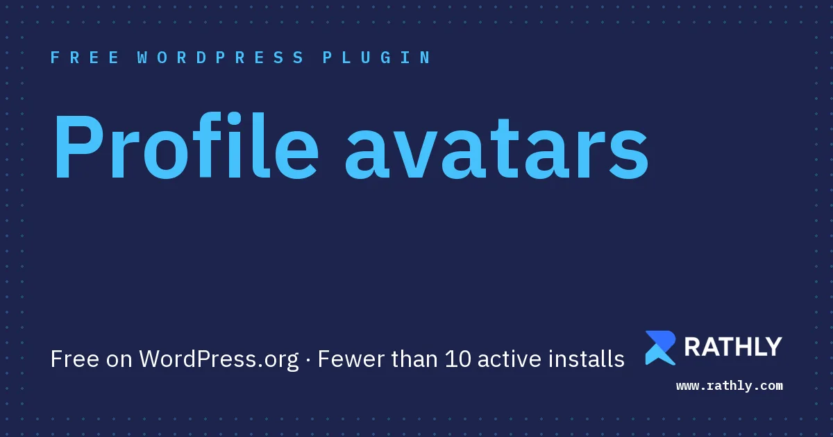 Rathly cover for Profile avatars, Free on WordPress.org · Fewer than 10 active installs